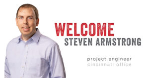 Steven Armstrong Project Engineer Cincinnati Office