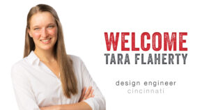 Welcome Tara Flaherty Design Engineer Cincinnati Office Schaefer