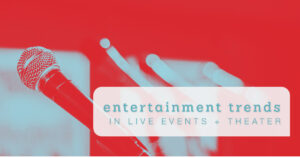 Entertainment Trends in Live Events + Theater 2022 Structural Engineering Schaefer