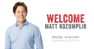 Matt Kozumplik Design Engineer Columbus Office Schaefer