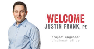 Justin Frank PE Project Engineer Cincinnati Office Schaefer