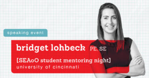 Bridget Lohbeck speaks at University of Cincinnati SEAoO Student Mentoring Night March 2023