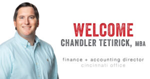 Welcome Chandler Tetirick Finance + Accounting Director Cincinnati Office Schaefer